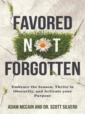 cover image of Favored Not Forgotten